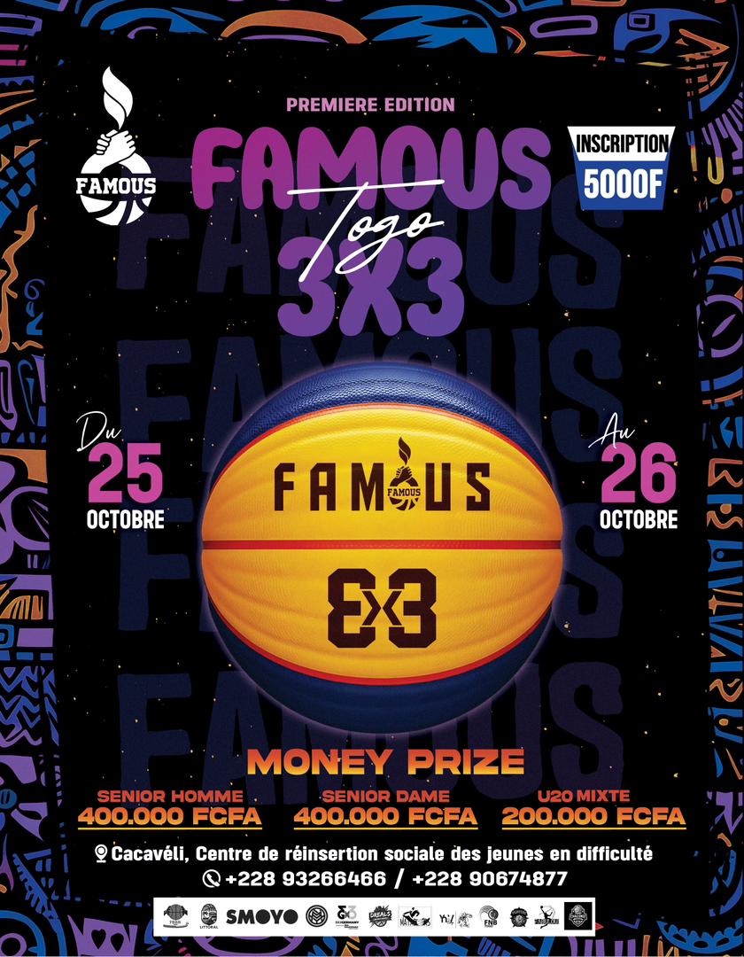 Basketball - Famous Togo 3x3 : Le basketball de rue à l’honneur à Lomé, Famous sort le grand jeu