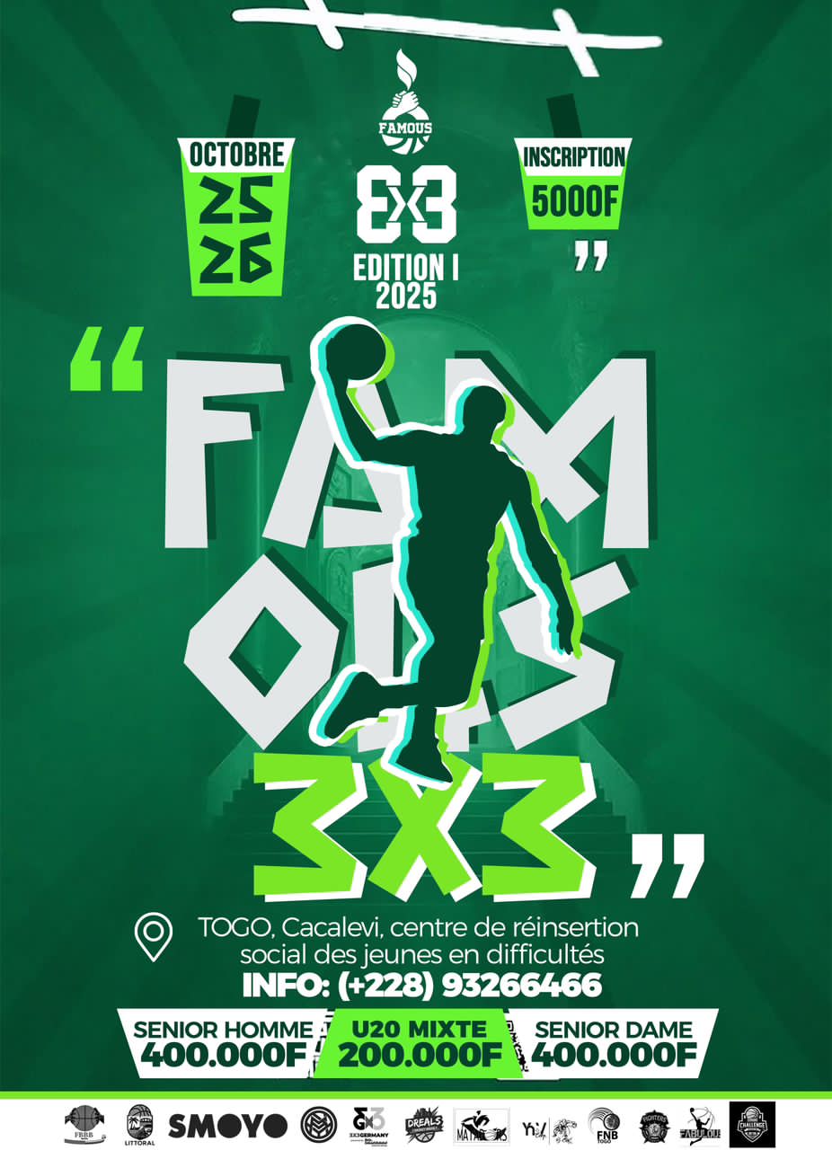 Basketball 3x3 – Togo : FAMOUS : Une équipe, un concept, une vision africaine du basketball 3x3
