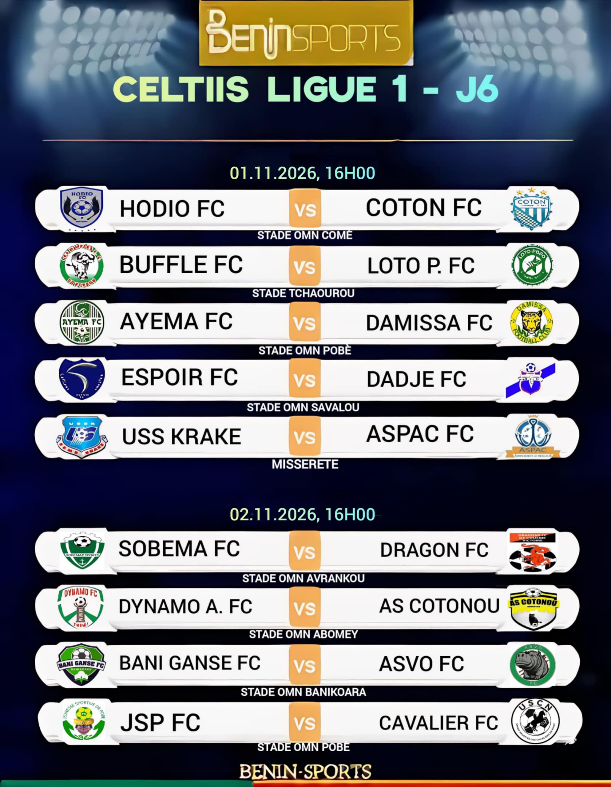 Football - J6 Celtiis Ligue 1 2024-2025 : Buffles vs Loto-Popo, les rencontres de la journée